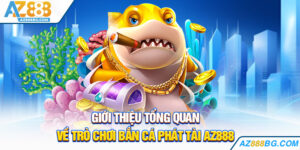 Bắn Cá Phát Tài - Vua Săn Cá, Làm Giàu Từ Đam Mê Đại Dương